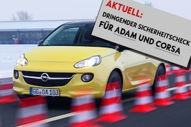 OPel Adam/Opel Corsa: Rückruf