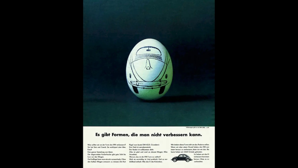 Anzeige für den VW-Käfer, dessen Konturen auf ein Ei gemalt sind: "Es gibt Formen, die man nicht verbessern kann"