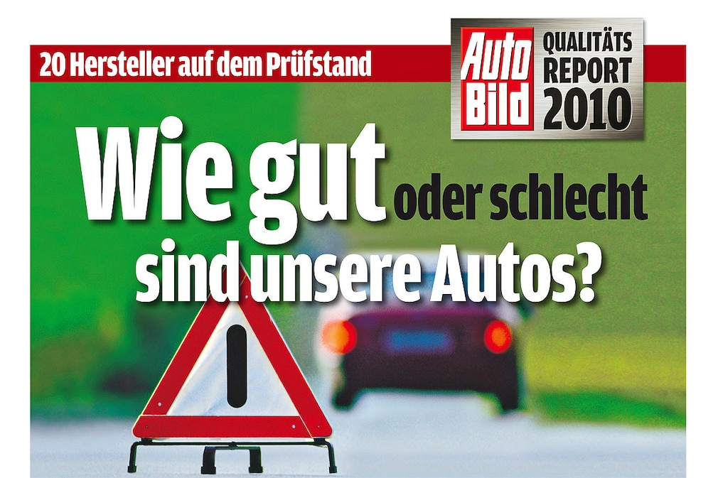 AUTO BILD Qualitätsreport 2010